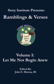 Story Institute Presents Ramblings and Verses Vol 1 front cover